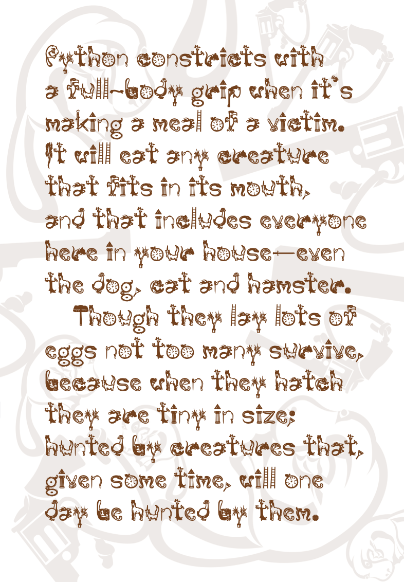 A text page from "The ABC Book" describing the hunting and survival habits of pythons. The text is written in Harris’s signature decorative font, where each brown letter contains tiny icons like ladders and cats. The background features faint, translucent silhouettes of pistols and other objects.