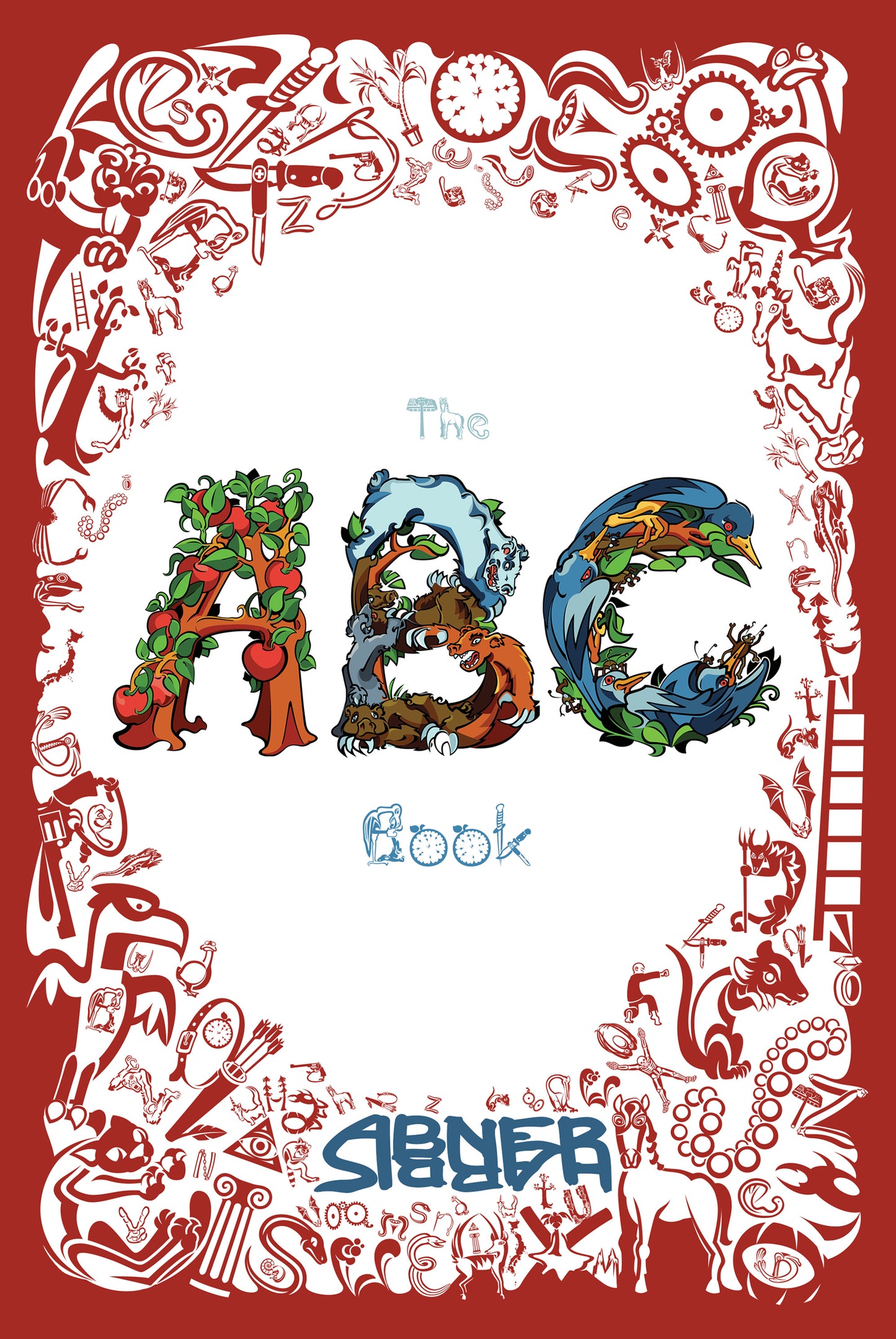 The cover of "The ABC Book" by Abner Harris. The central title features the letters "A," "B," and "C" rendered as complex, colorful illustrations of trees, animals, and birds. The white background is framed by a dense border of red-and-white silhouettes depicting various objects, creatures, and symbols. The author's name, "ABNER HARRIS," is featured at the bottom in a stylized blue font.