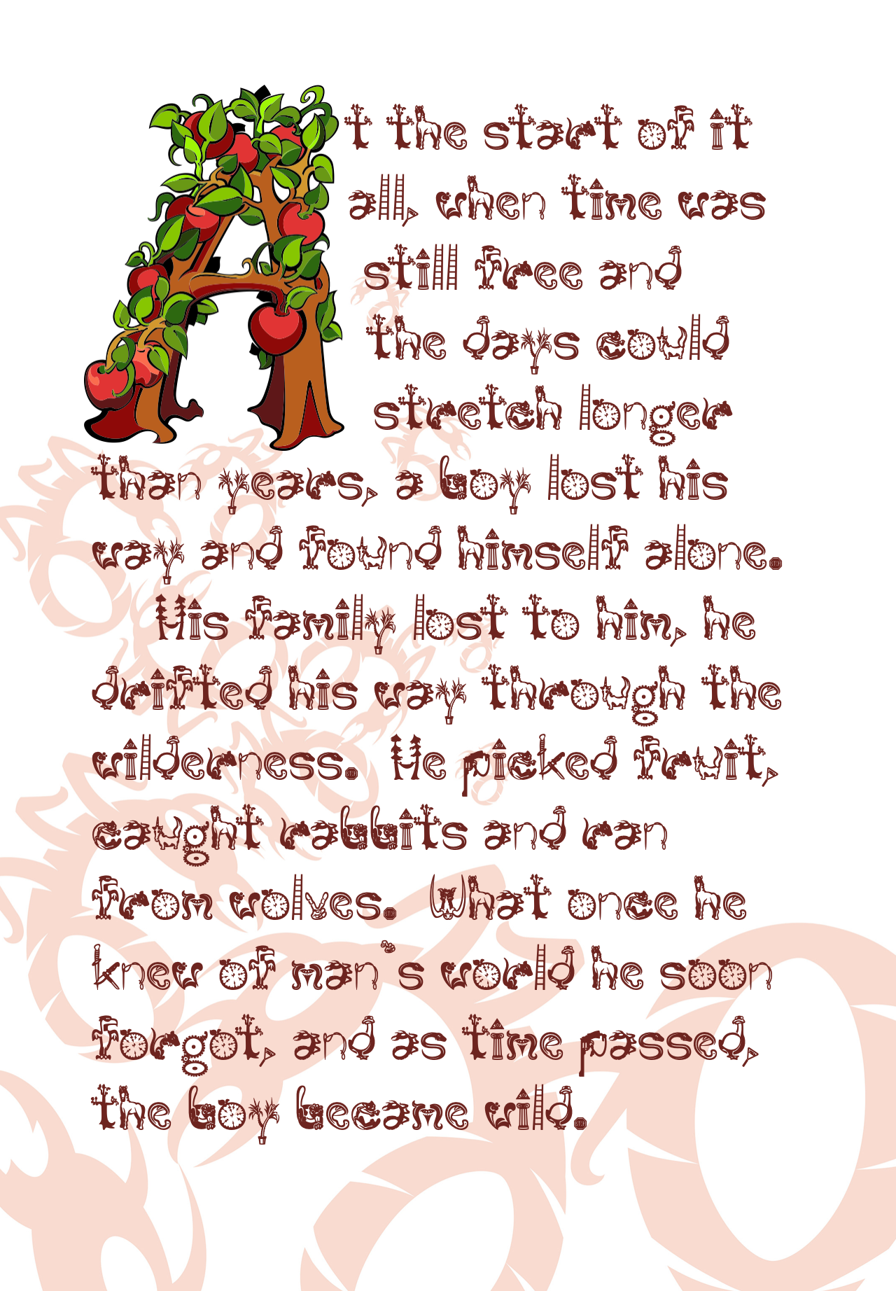 A story page from "Caino's Alphabet" featuring a large, ornate letter "A" illustrated as a tree bearing red apples. The accompanying text, written in Harris’s custom icon-font, describes a boy who lost his way in the primordial wilderness and eventually became "wild." The white background features faint, translucent red patterns behind the text.